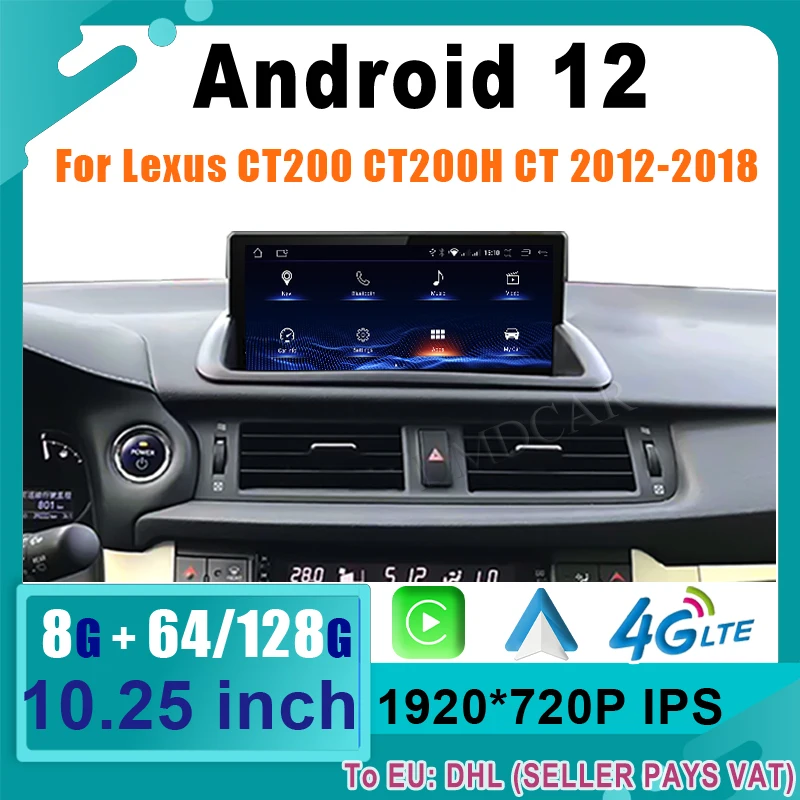 

12.5inch Android 12 Car Multimedia Video Player For Lexus CT CT200 CT200h 2011-2017 GPS Navigation Wireless Carplay Auto Screen