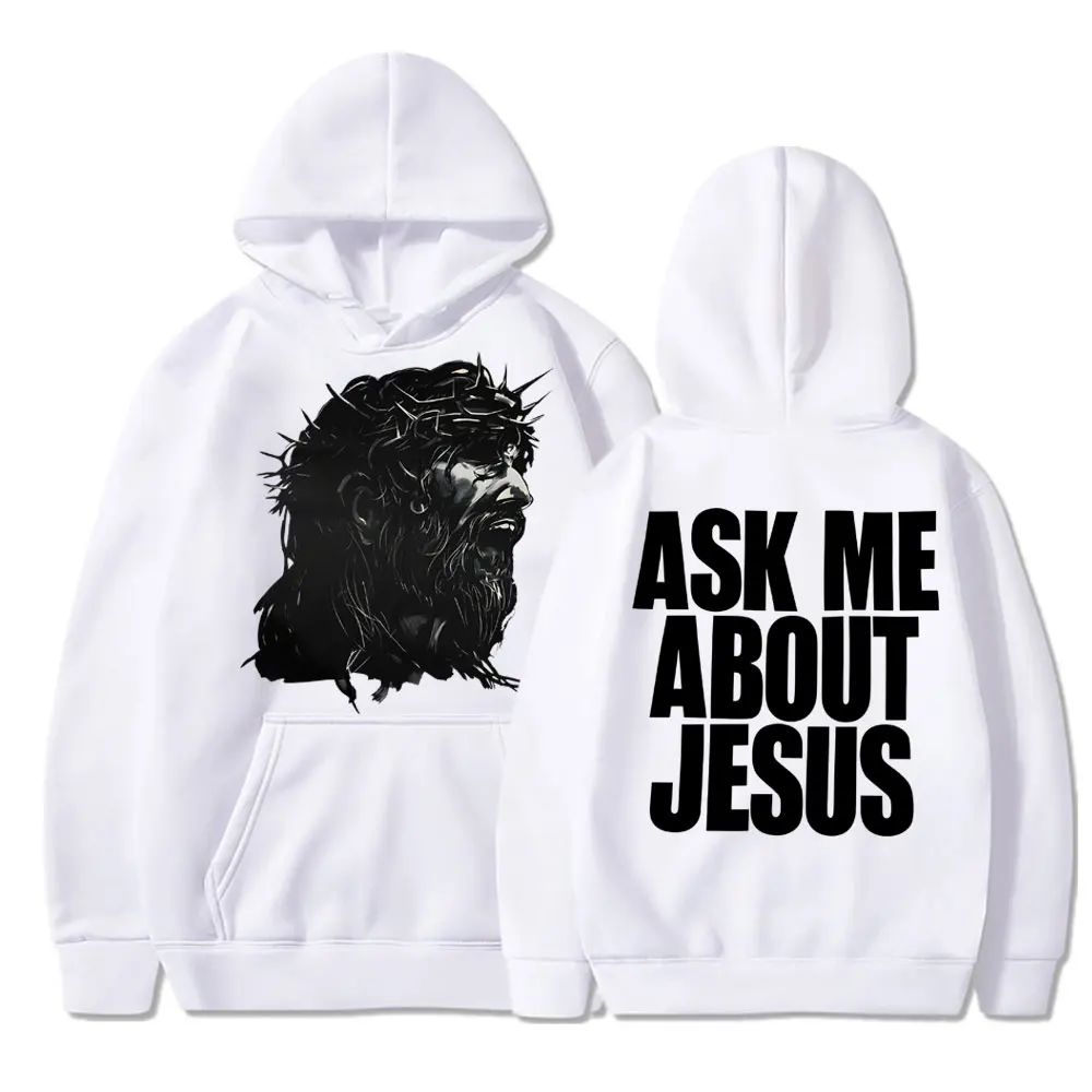 Christian Religious Jesus Graphic Hoodie Bible Verse Ask Me about Jesus Fashion Men Women Long Sleeve Oversized Fleece Tracksuit