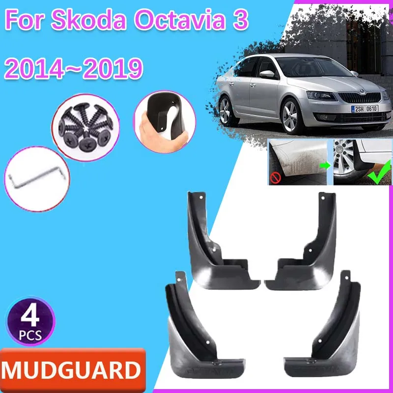 Car Fenders for Skoda Octavia 3 5E MK3 Sedan 2014~2019 Rear Mudguards Splash Guards Wheel Protecti Mud Flap Exterior Accessories