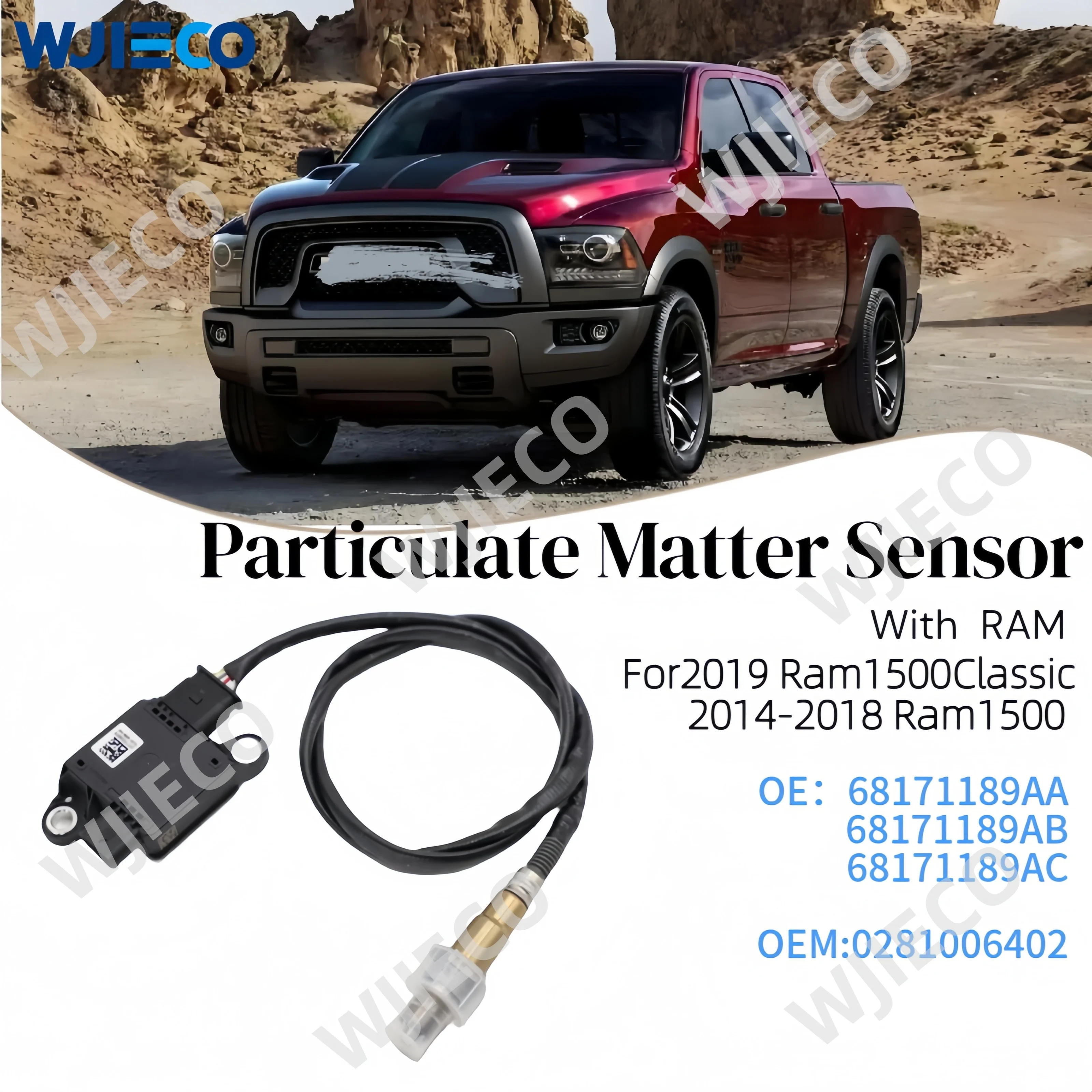 

Датчик твердых частиц 68171189AA/68171189AB/68171189AC для Ram1500Classic 3.0L V6 2014-2018 Ram1500 3.0L V6 02810 2019