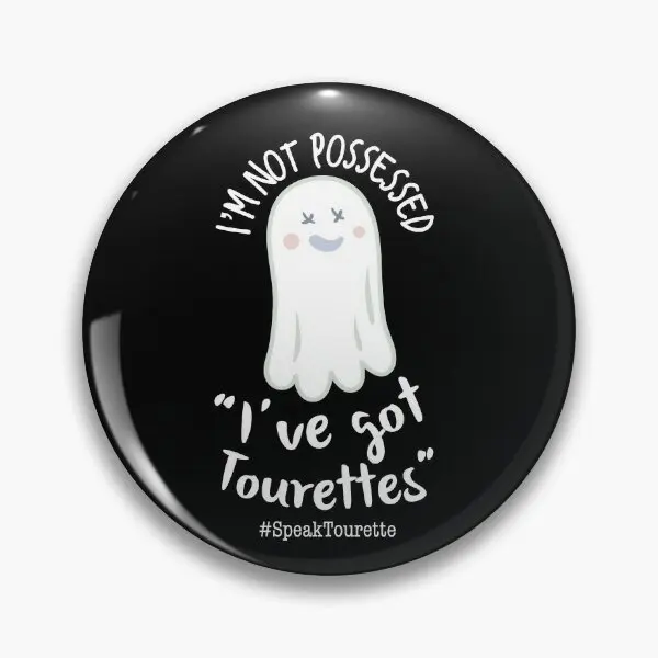 Im Not Possessed Ive Got Tourettes T  Soft Button Pin Lover Decor Brooch Jewelry Fashion Cartoon Clothes Women Cute Hat Creative