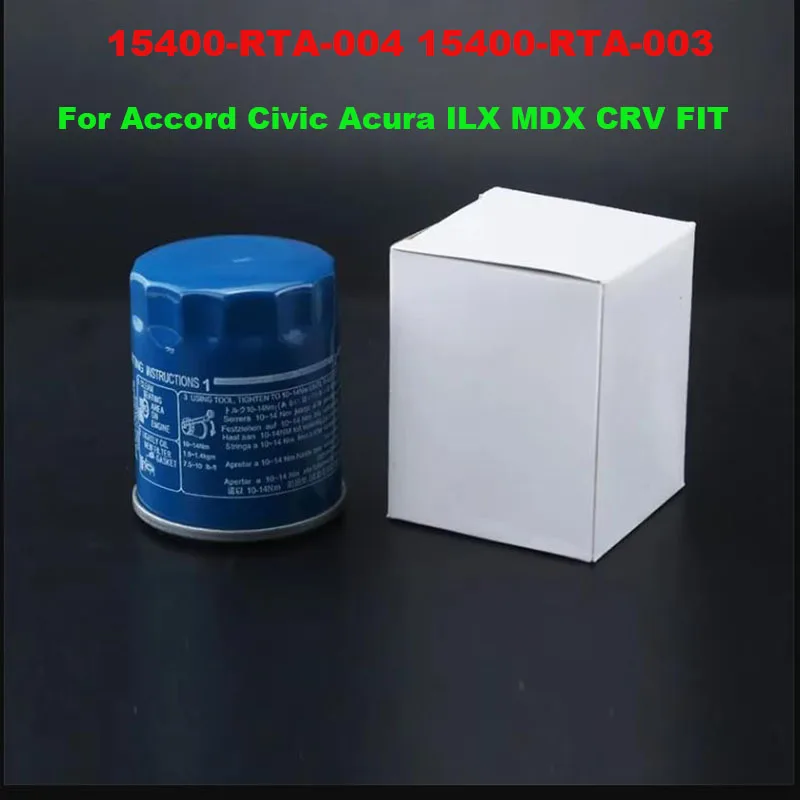 

15400-RTA-004 15400-RTA-003 15400-PLC-004 15400-PLM-A01 15400-RBA-F01 Масляный фильтр для Honda Accord Civic Acura ILX MDX CRV FIT