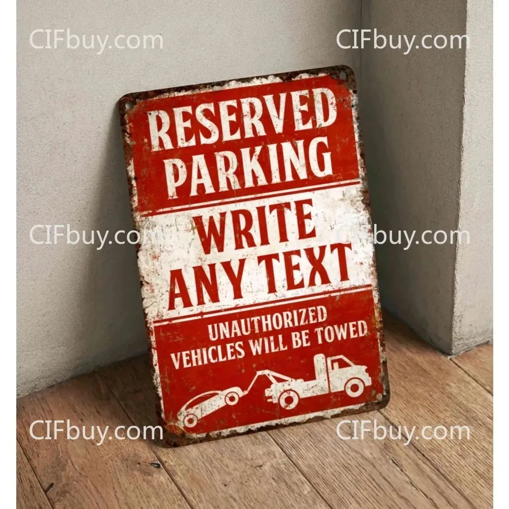 CIFbuy 2D Flat Custom Reserved Parking Metal Sign, Personalized Text Plaque, Garage Yard Decor