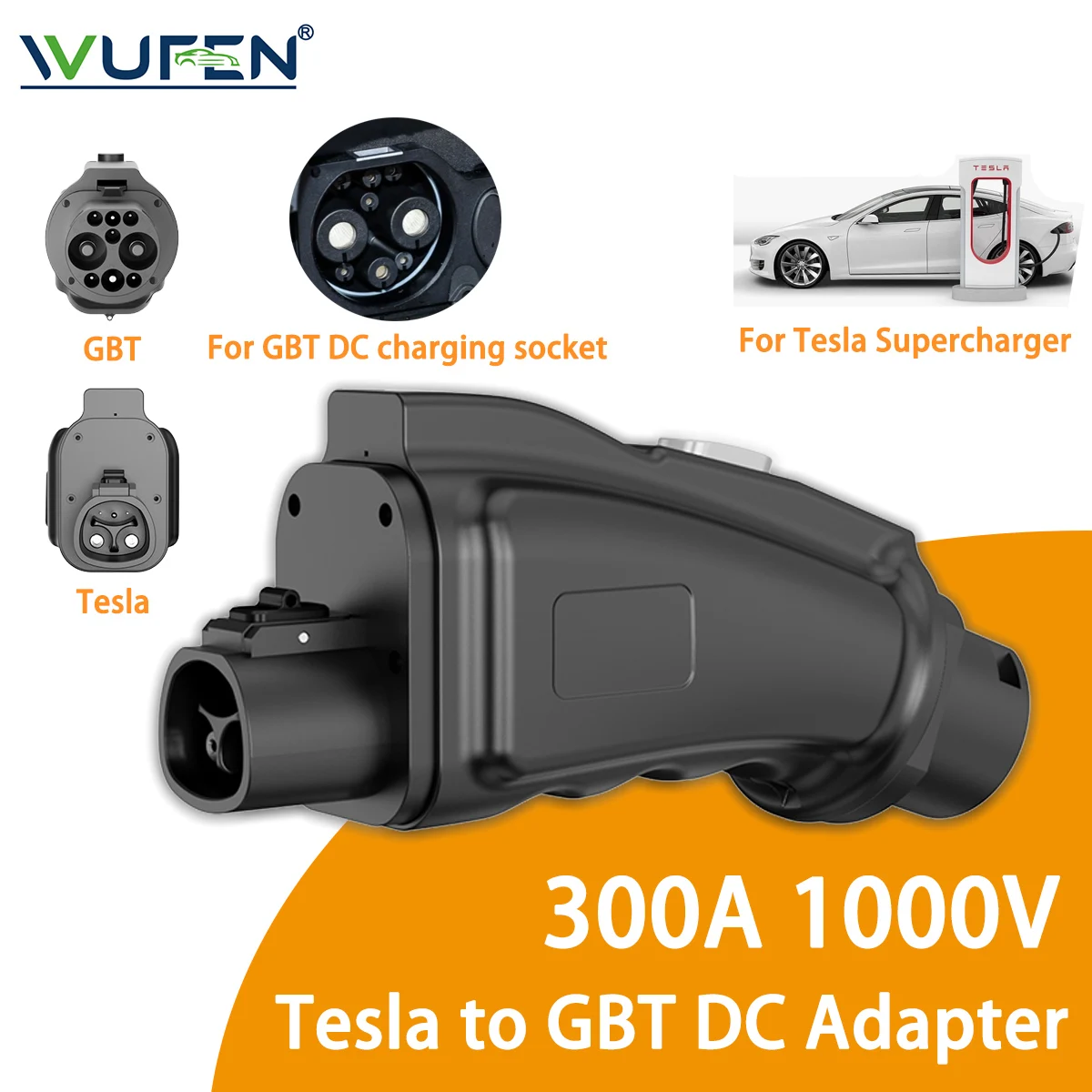 

WUFEN For Tesla Supercharger Electric Car 1000V EV Charger Tesla to GBT DC 300A 300KW NACS To GBT Adapter For BYD Chinese Car