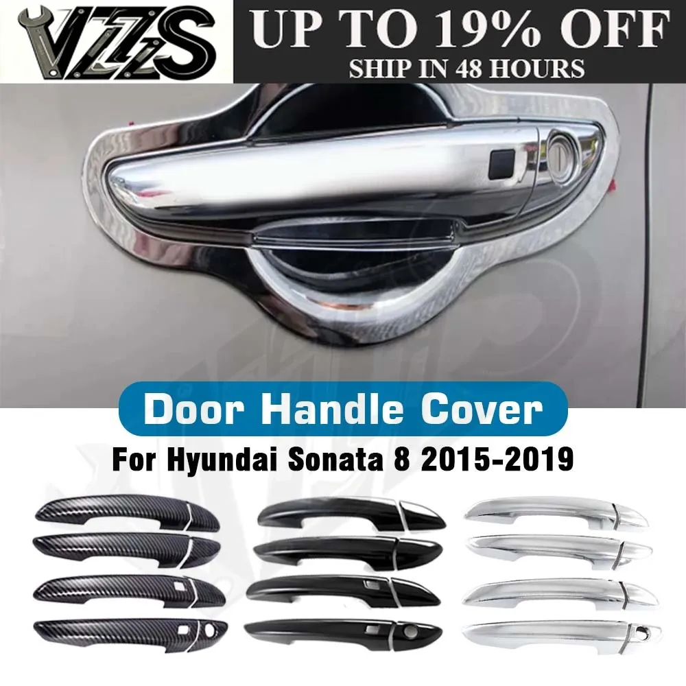 Car Decoration Door Handle Cover For Hyundai Sonata 8 2015 2016 2017 2018 2019 Carbon Fiber Chrome Silver Glossy Black Styling
