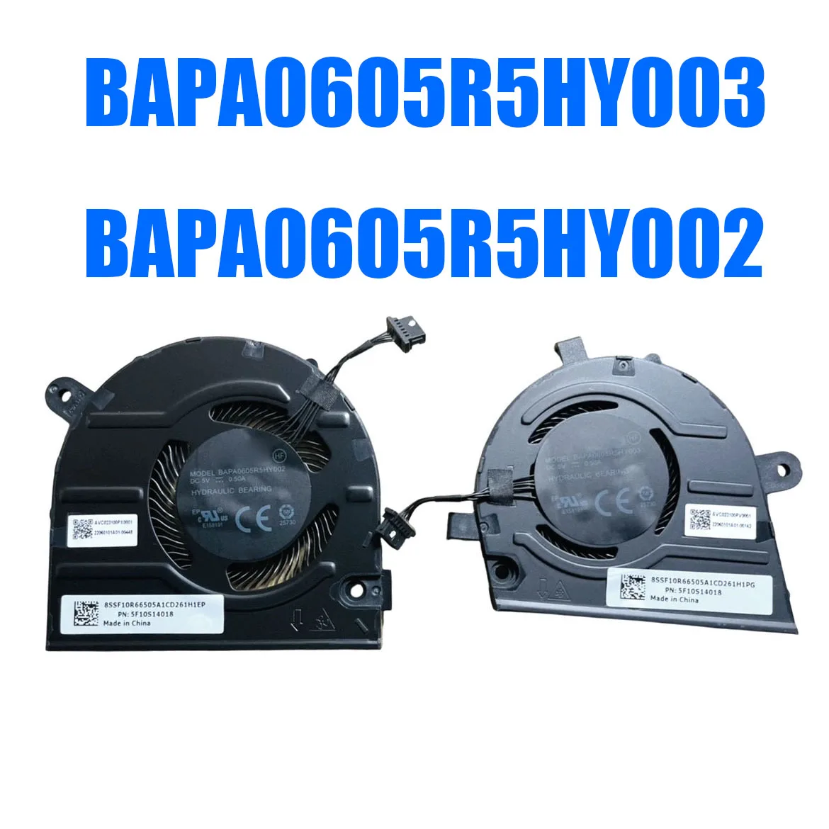 

BAPA0605R5HY003 BAPA0605R5HY002 DC5V 0.5A Laptop Fan