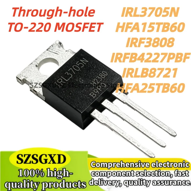 10Uds 100% New Quality IRL3705N IRLB8721 HFA15TB60 TO220 IRF3808 IRFB4227 IRL3705 15TB60 HFA25TB60 TO-220 MOSFET TUBE