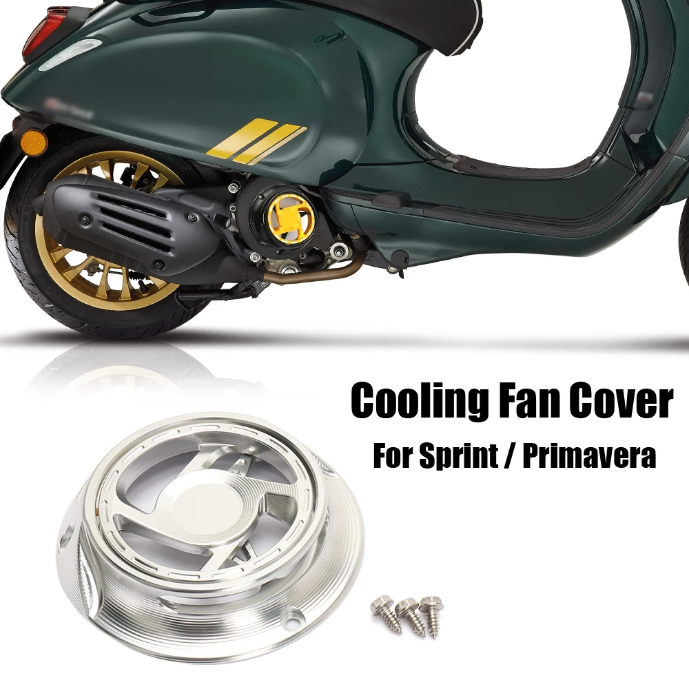 

New Rotating Cooling Fan Cover For Vespa Sprint Primavera 150 125 Motorcycle Accessories CNC aluminum Engine Fan Cover