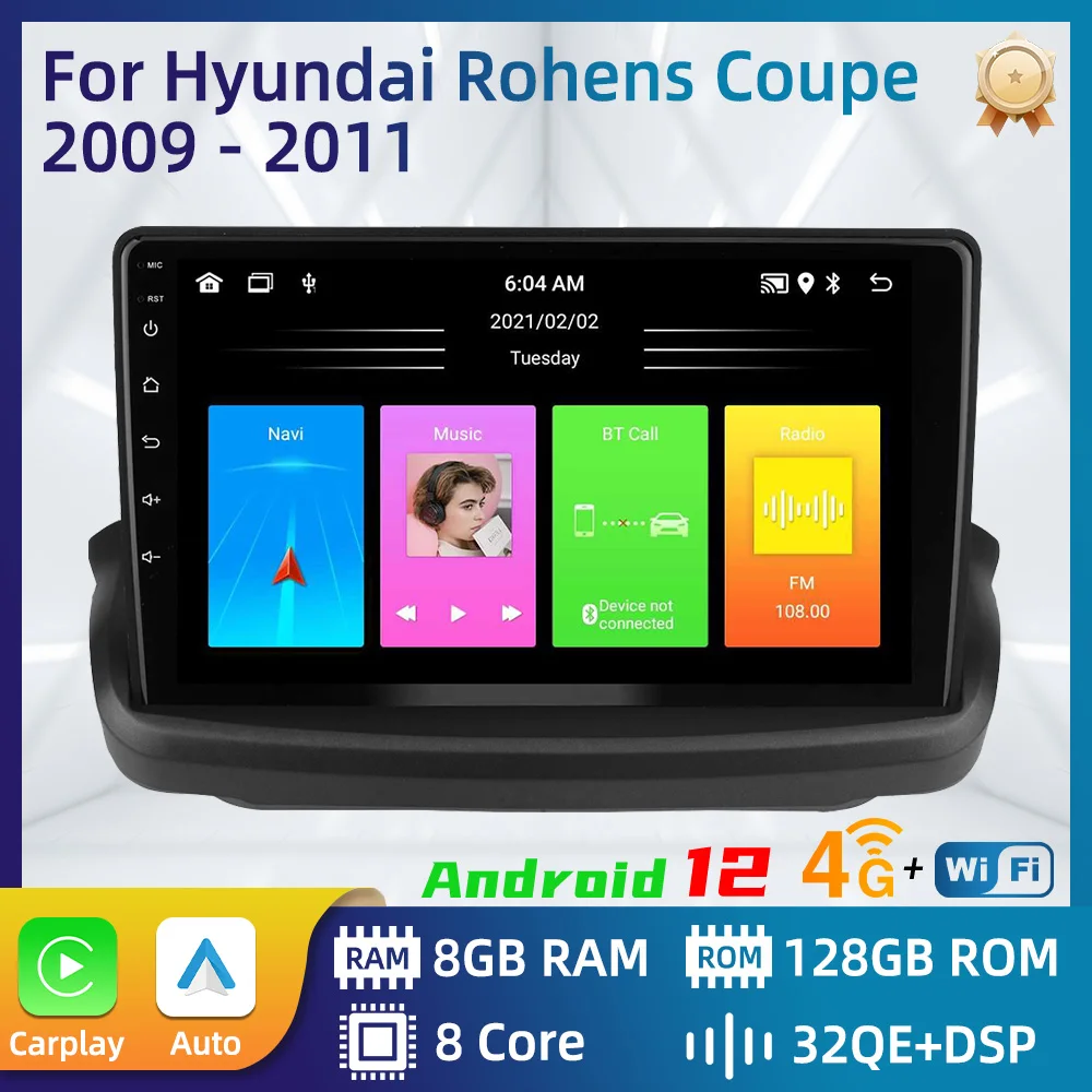 

2 Din Car Radio Android for Hyundai Rohens Coupe 2009 - 2011 Autoradio Navigation Multimedia Video Player Carplay Auto Stereo