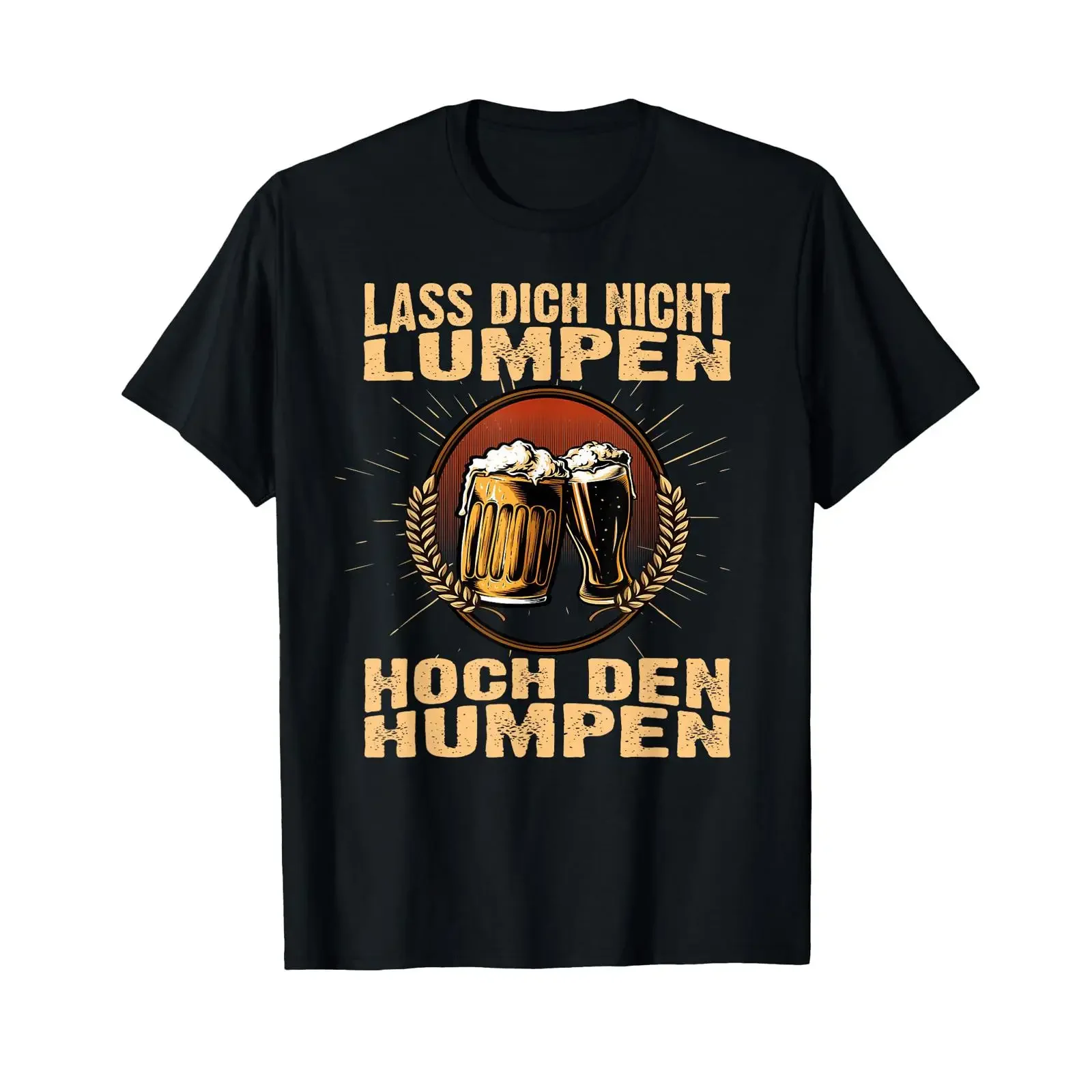 T Shirt with German Text Lass dich nicht lumpen Humpen Language black vintage Washed Casual Versatile Soft