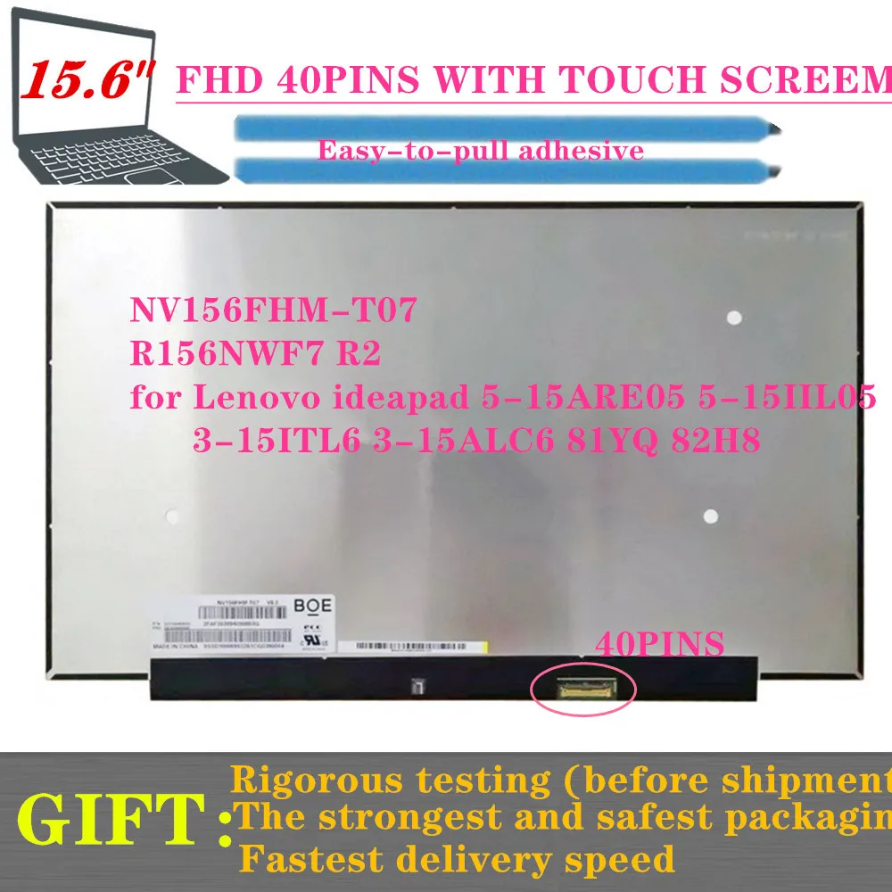 Tela Táctil do Lcd para o Portátil de Lenovo 156 Nv156fhm-t07 R156nwf7 r2 Lenovo Ideapad 515are05 5-15iil05 3-15itl6 3-15alc6 81yq 82h8