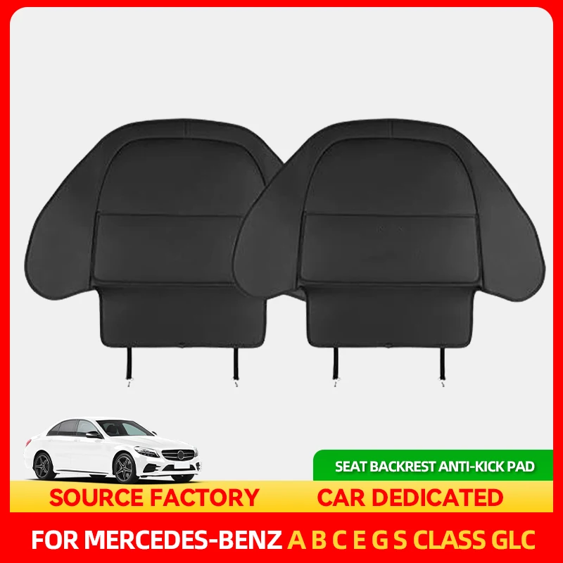 

Interior Stickers Car Seat Back Anti-kick Pad For Mercedes Benz A B C E G S Class GLC GLB GLE GLS CLA W213 Full Surround Leather