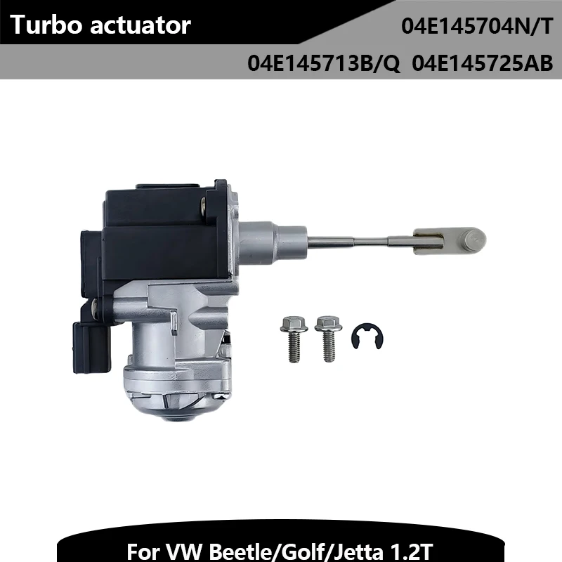 04E145704N 04E145704T 04E145713B 04E145713Q 04E145725AB For Volkswagen Audi Turbocharger Actuator Golf A3 S3 1.2TSI