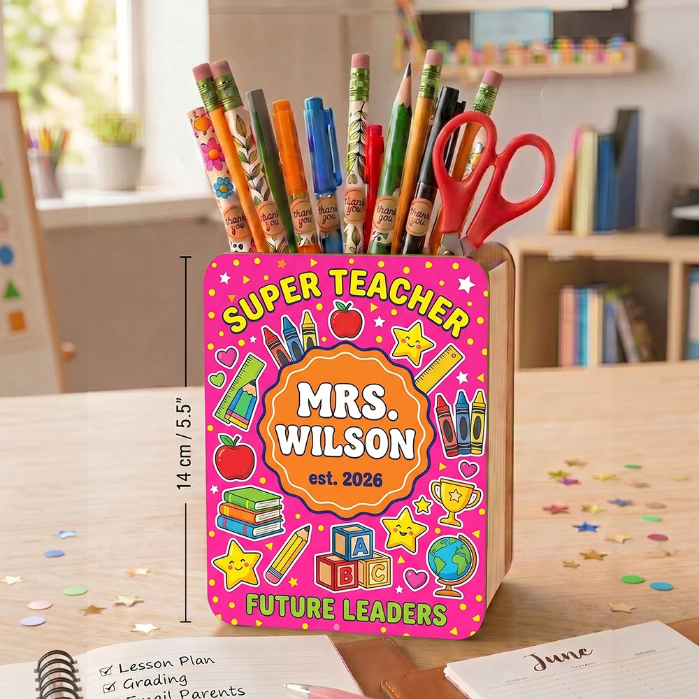 Custom Teacher Name Personalized Wooden Pen Storage Holder,Decorative Stationery Organizer,Teacher Appreciation,Back To School