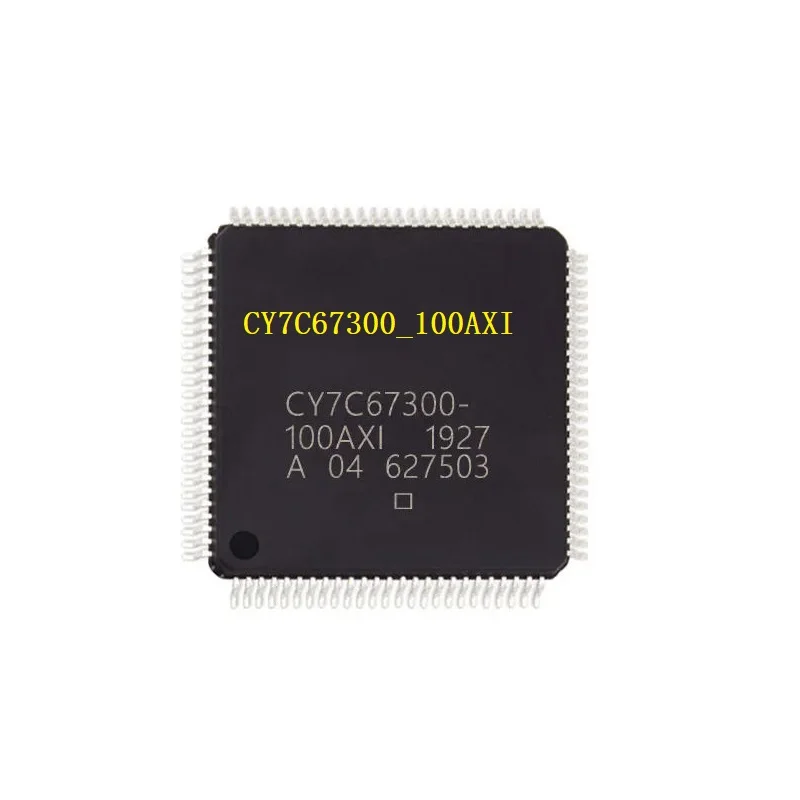 (10 PCS ) CY7C67300-100AXI Original Microcontrollers MCU IC Chips TQFP-100 CY7C67300 CY7C67300-100AXI