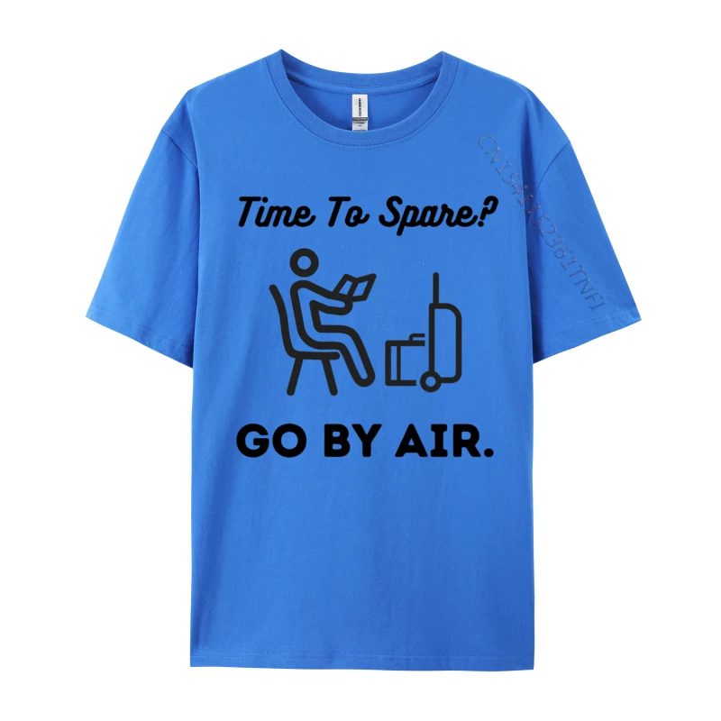 

Time To Spare Go By Air! Funny Frequent Flier Design Travel Casual Fall Cotton Fabric Tees Print Tops Shirts Cute Customized