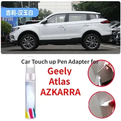 Car Touch up Pen Adapter for Geely Atlas AZKARRA COOL Boyue Pro Paint Fixer Han Jade White Car Paint Repair Artifact Rutile