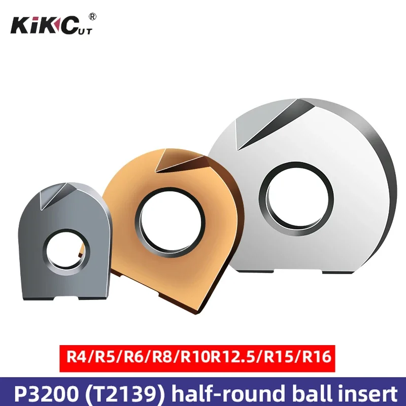 T2139 Carbide Inserts Semicircle Insert P3200 Ball Milling Inserts R4/R5/R6/R8/R10 For Steel /Aluminum/Stainless