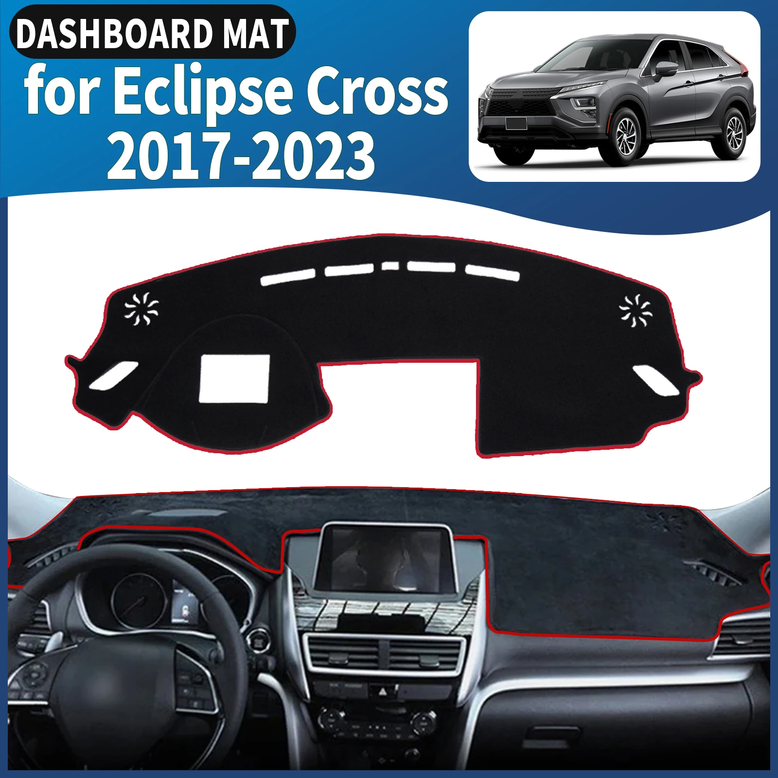 

fit for Mitsubishi Eclipse Cross 2017 2018-2023 Car Dashmat Dashboard Cover Pad DashMat Sunshade Accessories Protective Carpet