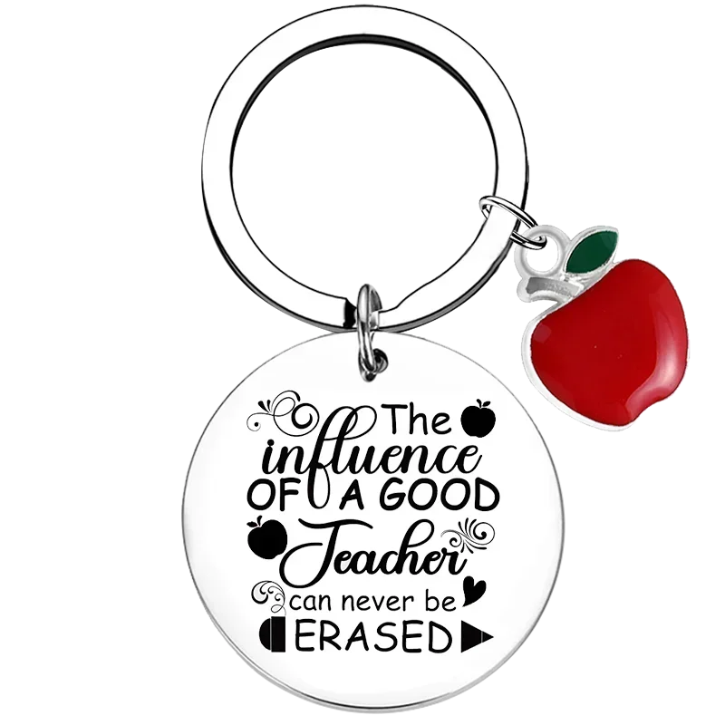 The Influence Of A Good Teacher Keychain Teacher Appreciation Gift Key Chain Pendant Jewelry Teacher's Day Gift