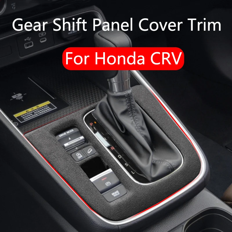 

Gear Shift Panel Cover Trim For Honda CRV CR-V 2023 2024 Suede Car Gear Panel Driving Shift Cover