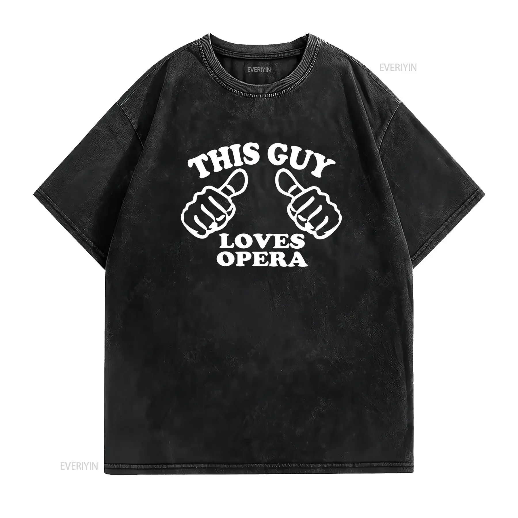 THIS GUY LOVES OPERA T SHIRT singing singer classical music 3 tenors gift mens vintage Washed Versatile fashion Stylish graphic