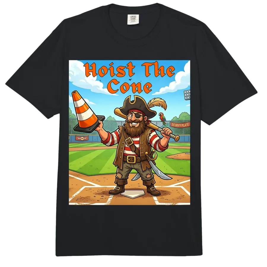Hoist The Cone Funny Baseball Hoist The Cone Pirate Meme T-shirt For Men Women 100% Cotton T Shirts Short Sleeve Tops 0406-3