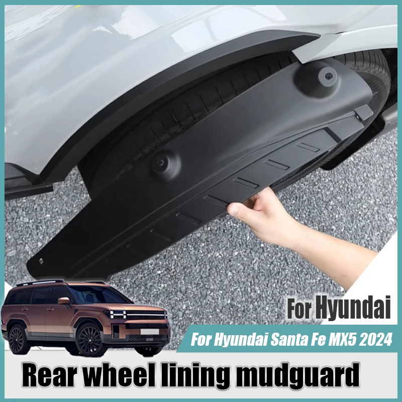 For Hyundai Santa Fe MX5 2024 Rear wheel lining mudguard Fender No punching required Stain resistant and scratch resistant