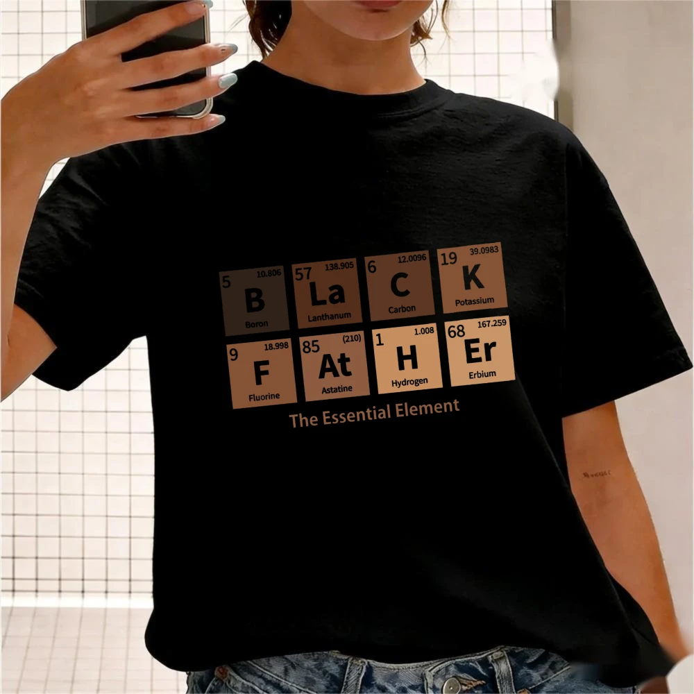 Black Father Melanin Shirt Funny Dad Shirt The Essential Element Tshirt Father's Day Gift Tee Men Casual Daily Life Cotton Tops
