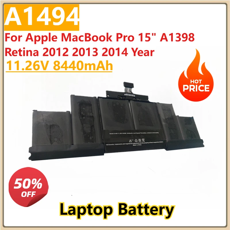 

New A1494 A1417 Replacement Battery 11.26V 8440mAh for Apple MacBook Pro 15" A1398 Retina 2012 2013 2014 Year
