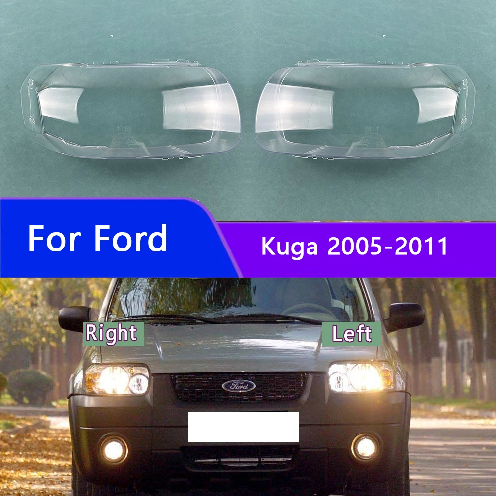 

For Ford Kuga 2005-2011 Headlamp Cover Transparent Headlight Lens Plexiglass Replace Original Lampshade