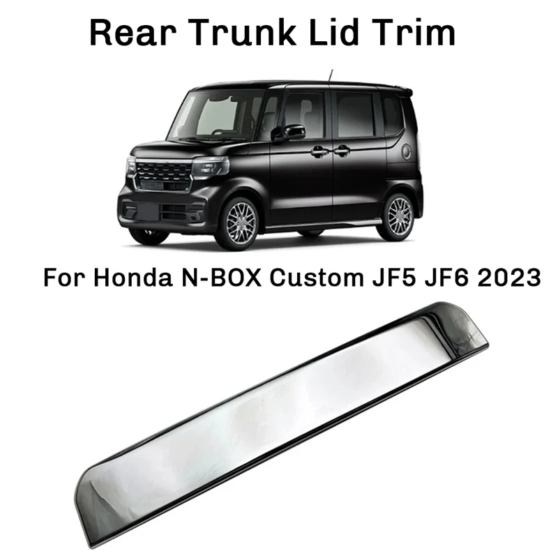 1 Piece Car Rear Trunk Lid Trim Accessories For Honda N-BOX Custom JF5 JF6 2023