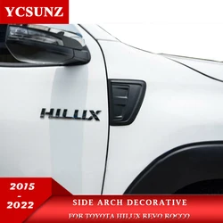 Decorative Side Vent cover For Toyota Hilux Revo Rocco 2016 2017 2018 2019 2020 2021 2022 4x4 4x2 SR5 Side Arch Trim Accessories