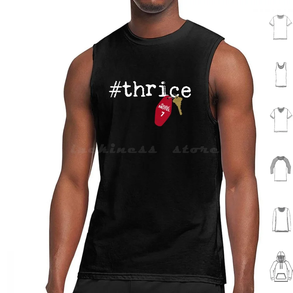 Funny David Rose Thrice Saying Tank Tops Vest Sleeveless David Rose Thrice Motel Alexis Rose Moira Rose Classic David Rose