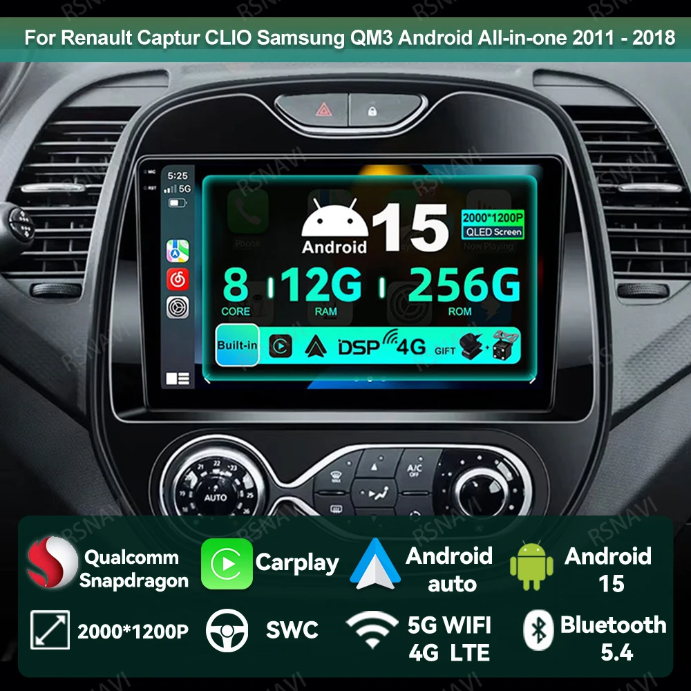 

Car Radio Android 15 For Renault Captur CLIO Samsung QM3 Android All-in-one 2011 - 2018 5G WIFI Viedo Player QLED Multimedia BT