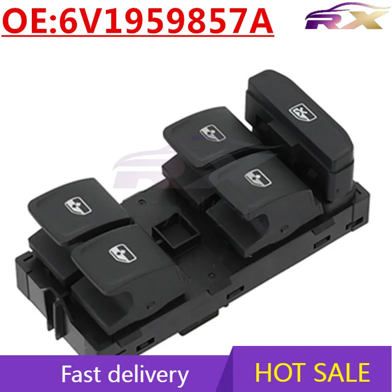 

OEM:6V1959857A Power Window Master Control Switch For Vw Skoda
