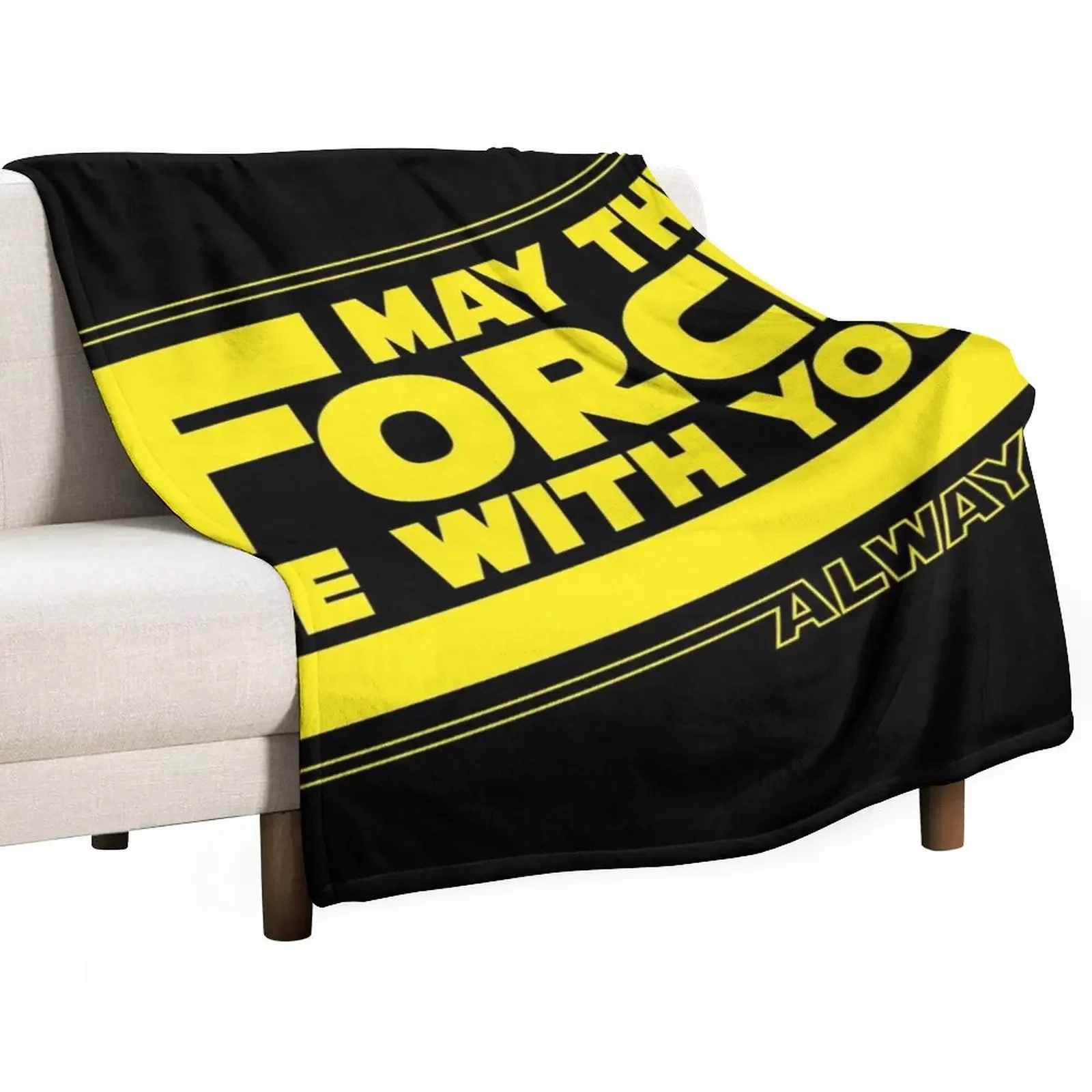 

May The Force Be With You, Always Throw Blanket Plaid Blankets For Sofas Blankets