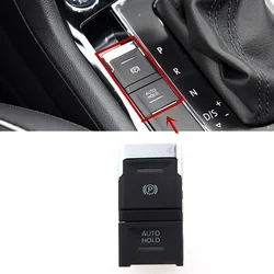 Electronic Handbrake Switch Parking Hand Brake Button Switch For Tiguan 2017-2023 Seat Tarraco 5NA 927 225 5NA927225 5NG 927 225