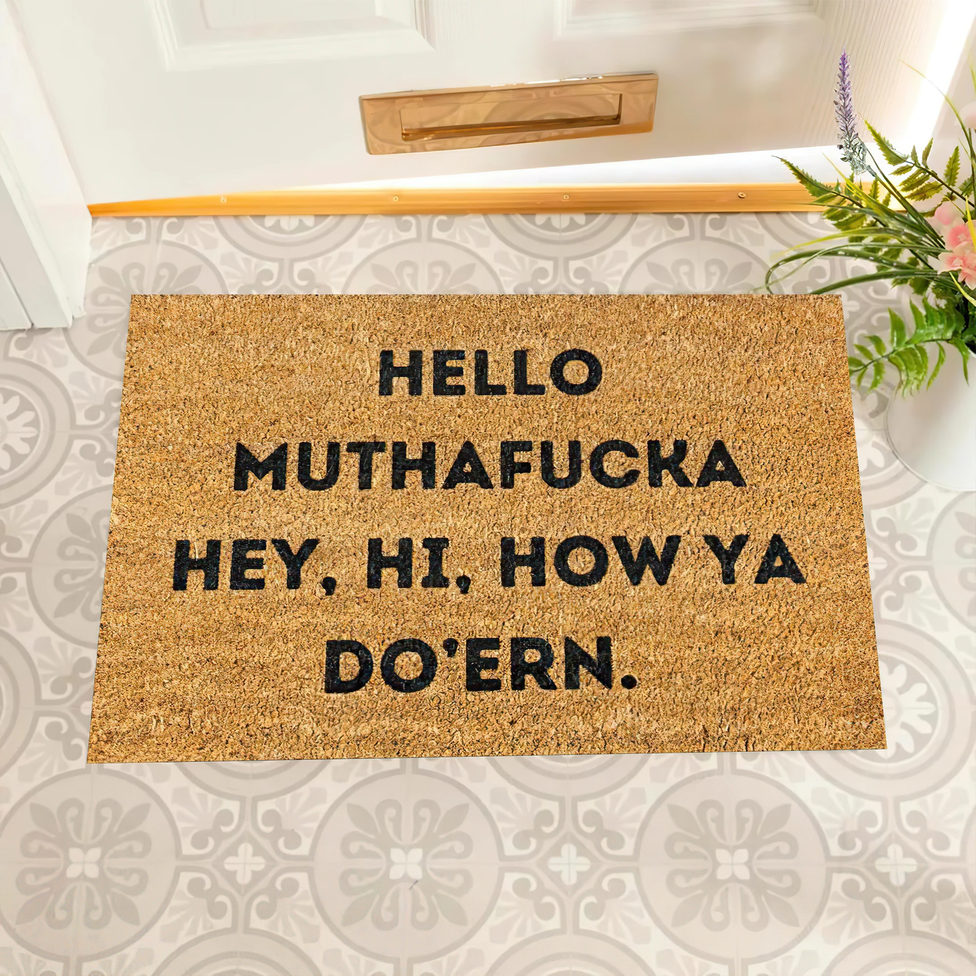 Hello Muthafucka Hey Hi How Ya Do'ern Funny Doormat Rubber Door Mat Non-Slip Entrance Rug Welcome Mat for Front Door Home Decor