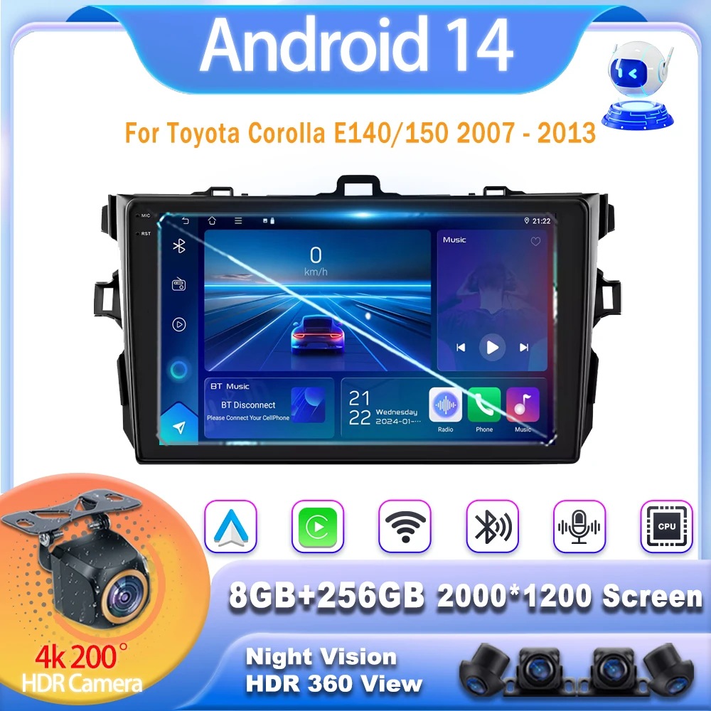 

Android 14 Car Radio For Toyota Corolla E140/150 2006 2007-2013 Multimidia Video Player Navigation GPS 8Core CPU NO 2 DIN DVD