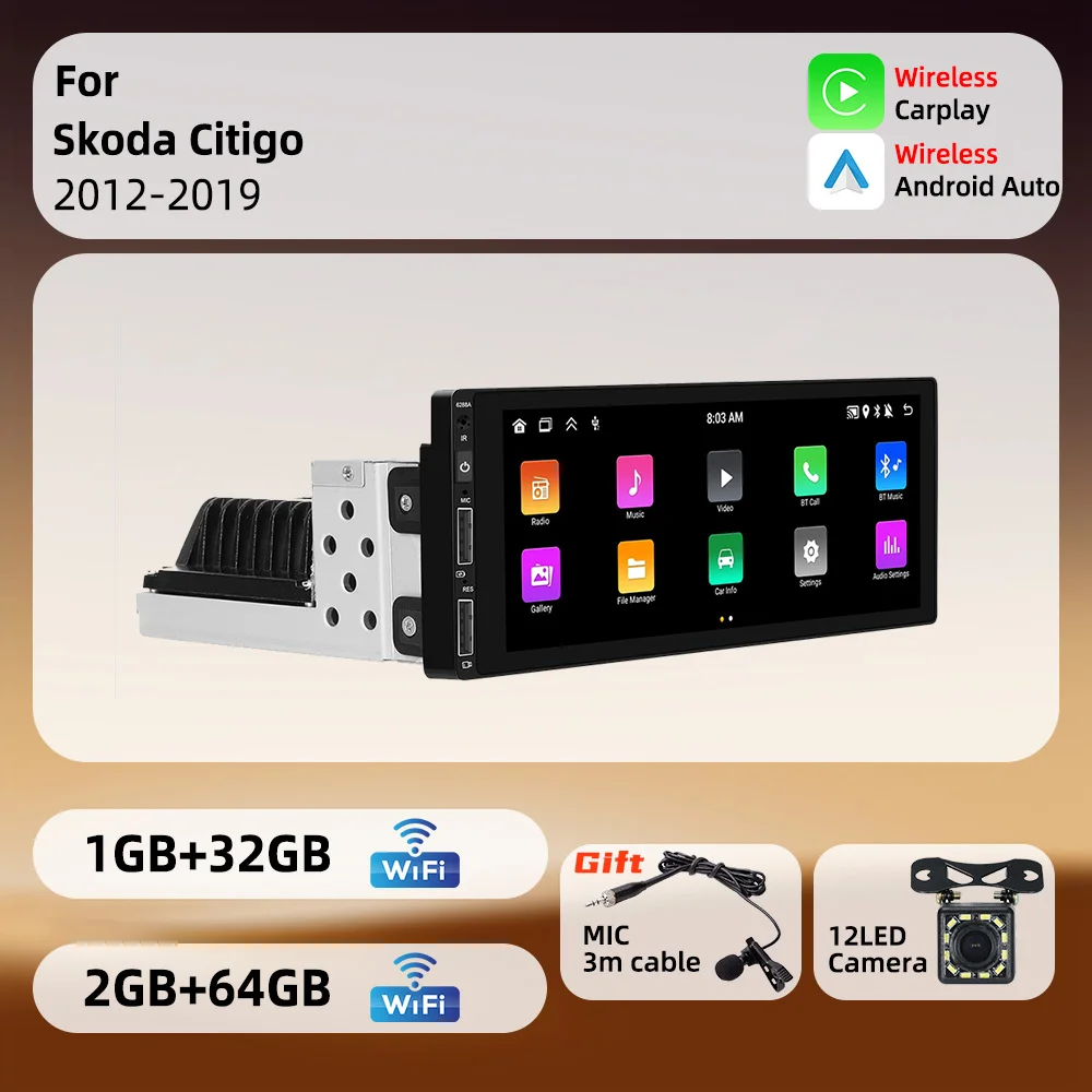 

Для Skoda Citigo 2012-2019: 6,86-дюймовый экран, стереосистема 1 DIN, Android автомагнитола, CarPlay, GPS, WiFi, навигационная система