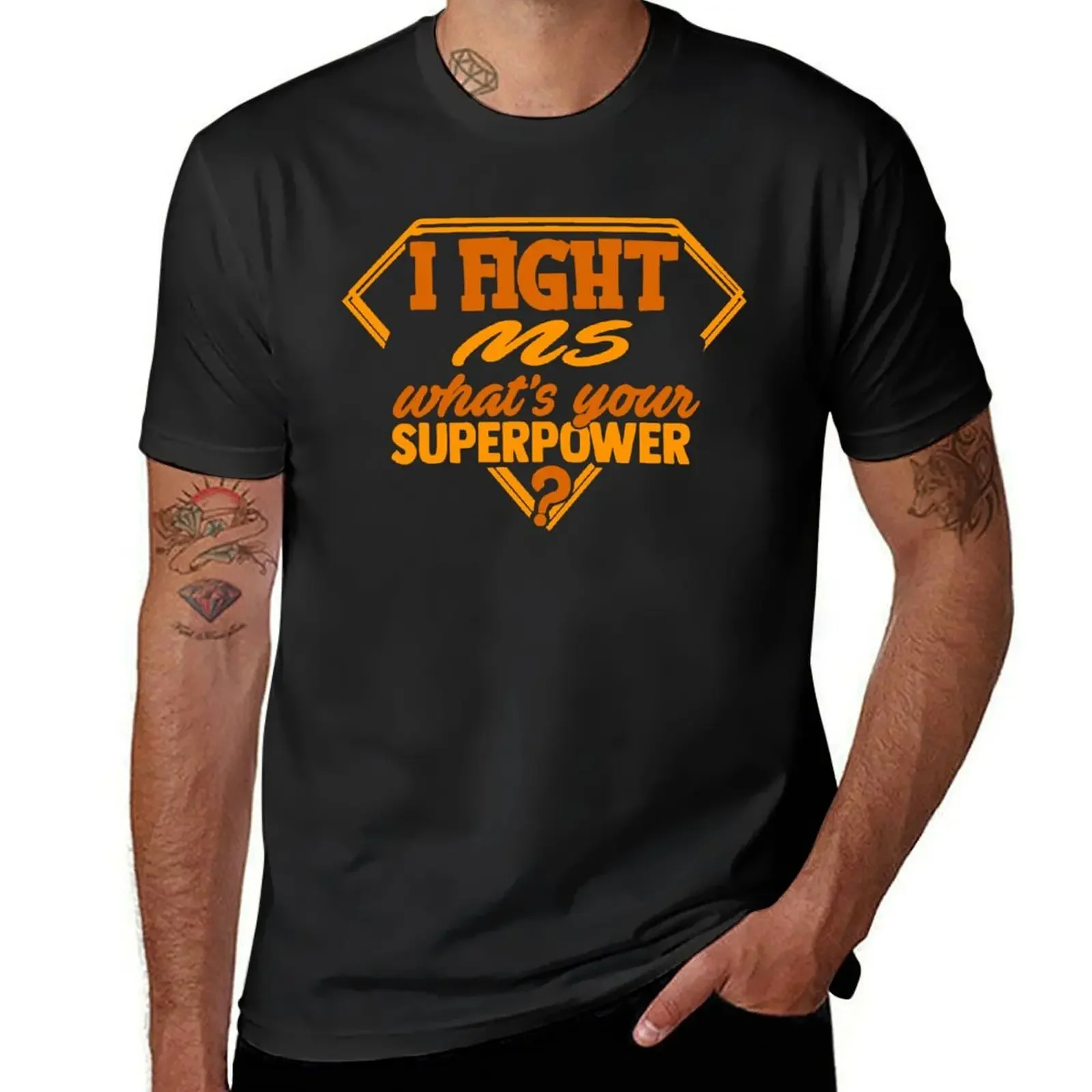 I Fight MS What's Your Superpower T-Shirt plus size clothes oversizeds korean fashion vintage t shirt men