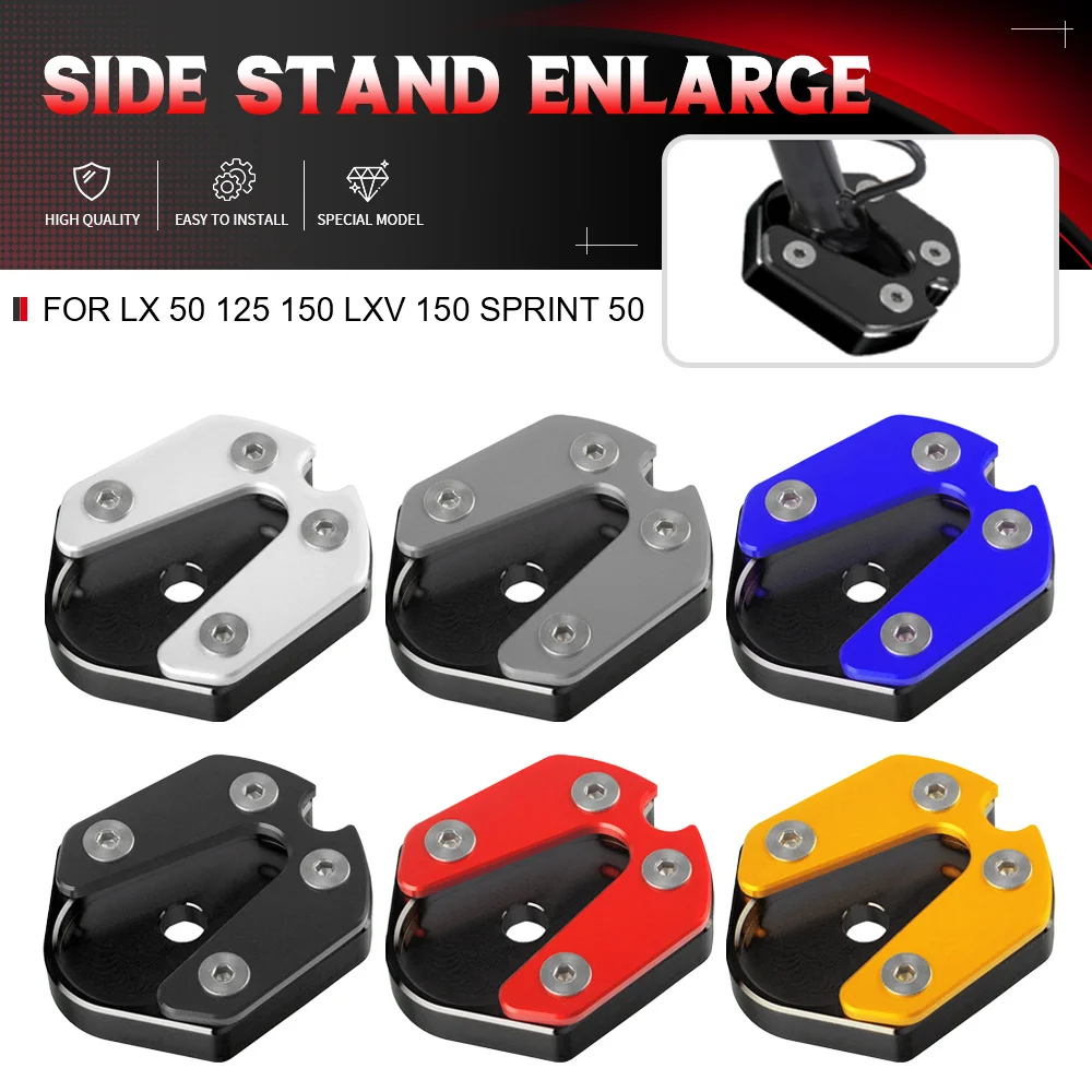 For LX 50 125 150 LXV 150 Sprint 50 (2-stroke 2014-2015 4-stroke 2014-2017)Motorcycle Foot Side Stand Enlarger Support Extension