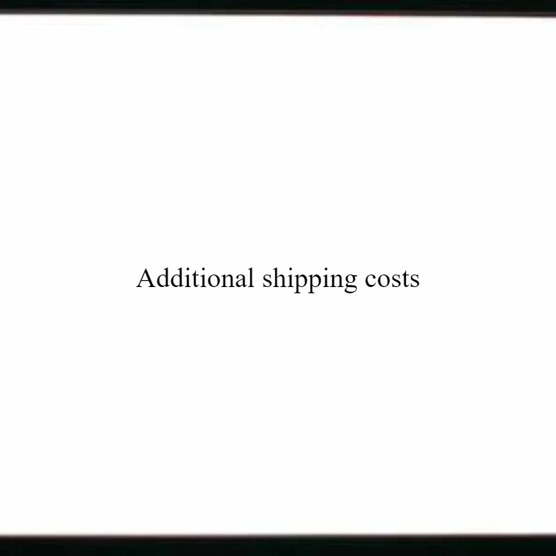 Additional shipping costs