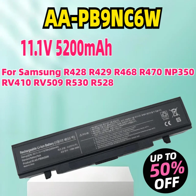 

New AA-PB9NC6B AA-PB9NS6B AA-PB9NC6W AA-PL9NC6 Laptop Battery For Samsung R428 R429 R468 R470 NP350 RV410 RV509 R530 R528 57WH