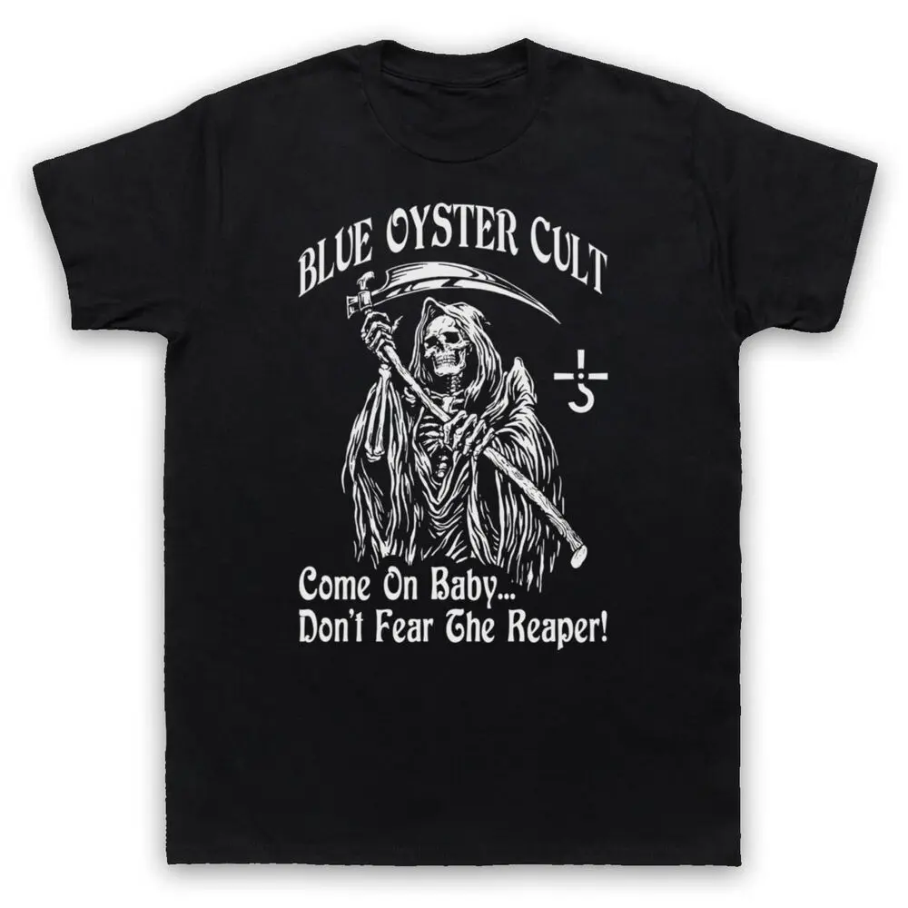 BLUE OYSTER CULT DON'T FEAR THE REAPER ROCK BAND HIT Shirt Tees Y2K tops Unisex Summer Short Sleeve