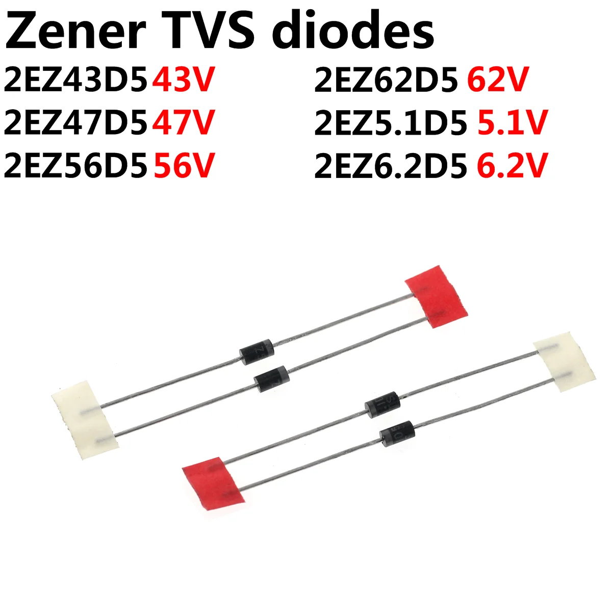 

100PCS Zener TVS diodes 2W 2EZ43D5 43V 2EZ47D5 47V 2EZ5.1D5 5.1V 2EZ56D5 56V 2EZ6.2D5 6.2V 2EZ62D5 62V