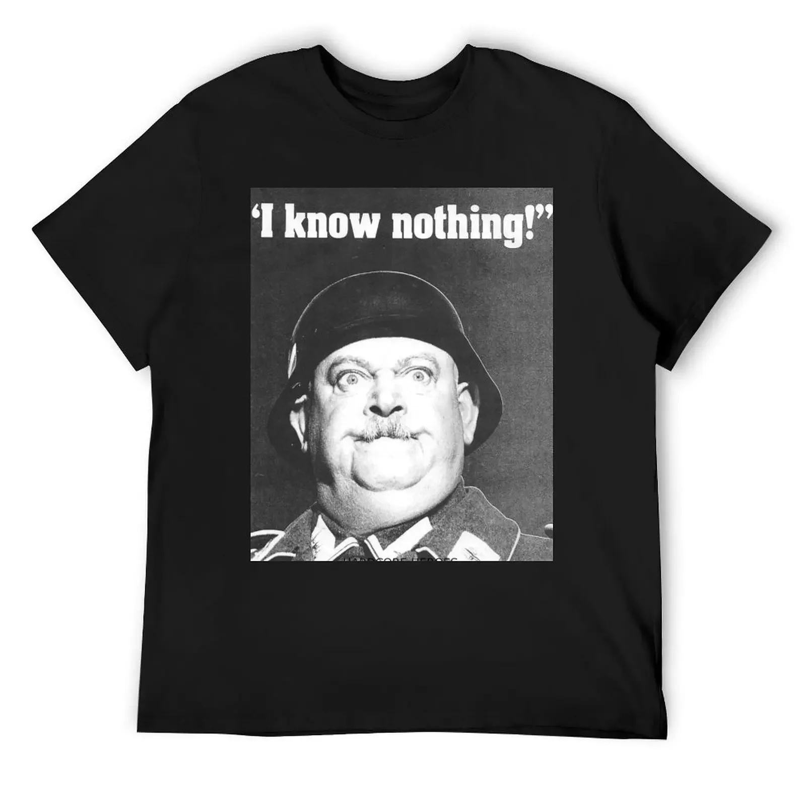 SGT SCHULTZ NOWS NOTHING T-Shirt designer shirts oversized graphic tee mens big and tall t shirts