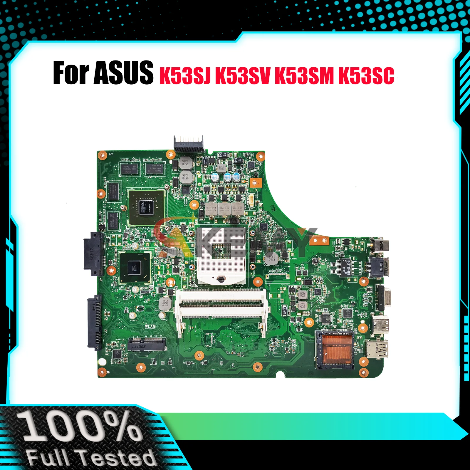 

K53SV Laptop Motherboard For ASUS K53SJ K53SD K53SC K53SV K53SM K53SK K53S Notebook Mainboard 100% tests OK fast shipping stk