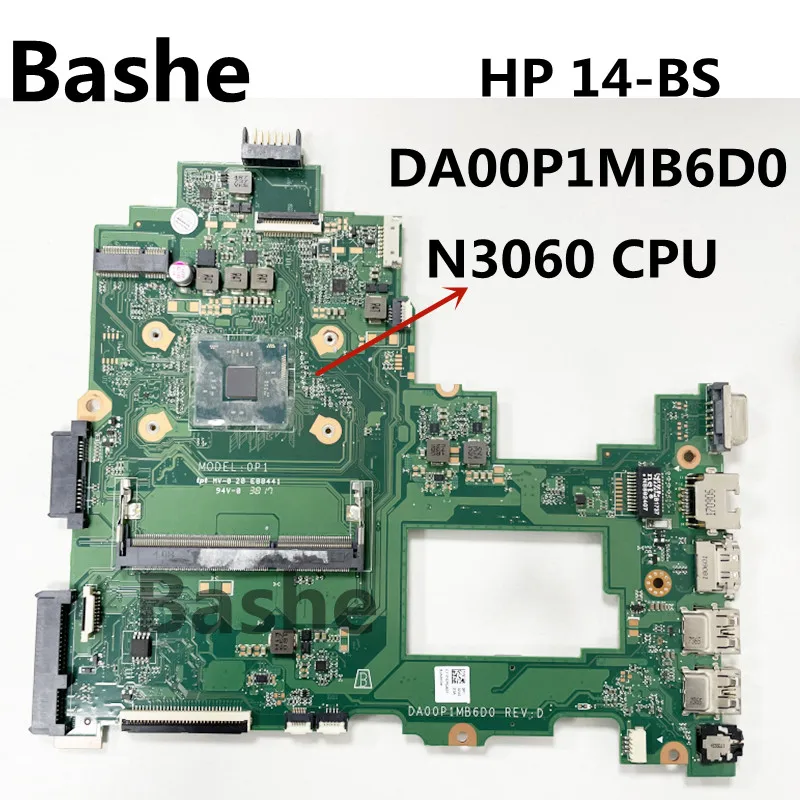 For HP 14-BS laptop motherboard N3060 CPU plate number DA00P1MB6D0  motherboard 100% test